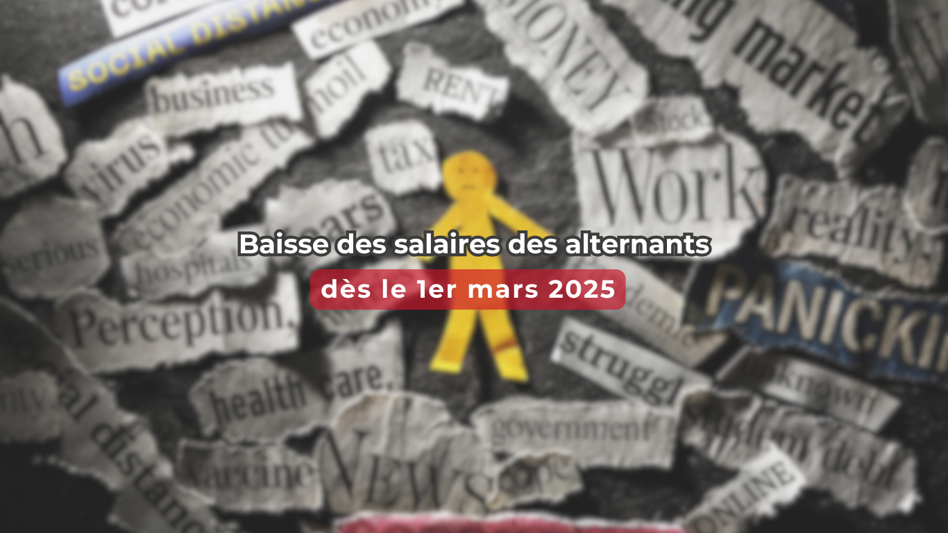 Baisse salaire des alternants, dès le 1e mars 2025.