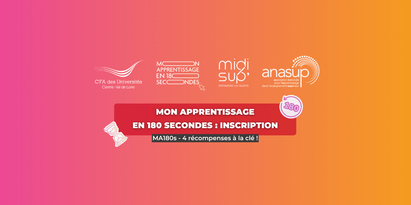 Inscription MA180s, Mon apprentissage en 180 secondes